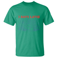 3 Days Later T Shirt Funny Easter Jesus Christian Meme