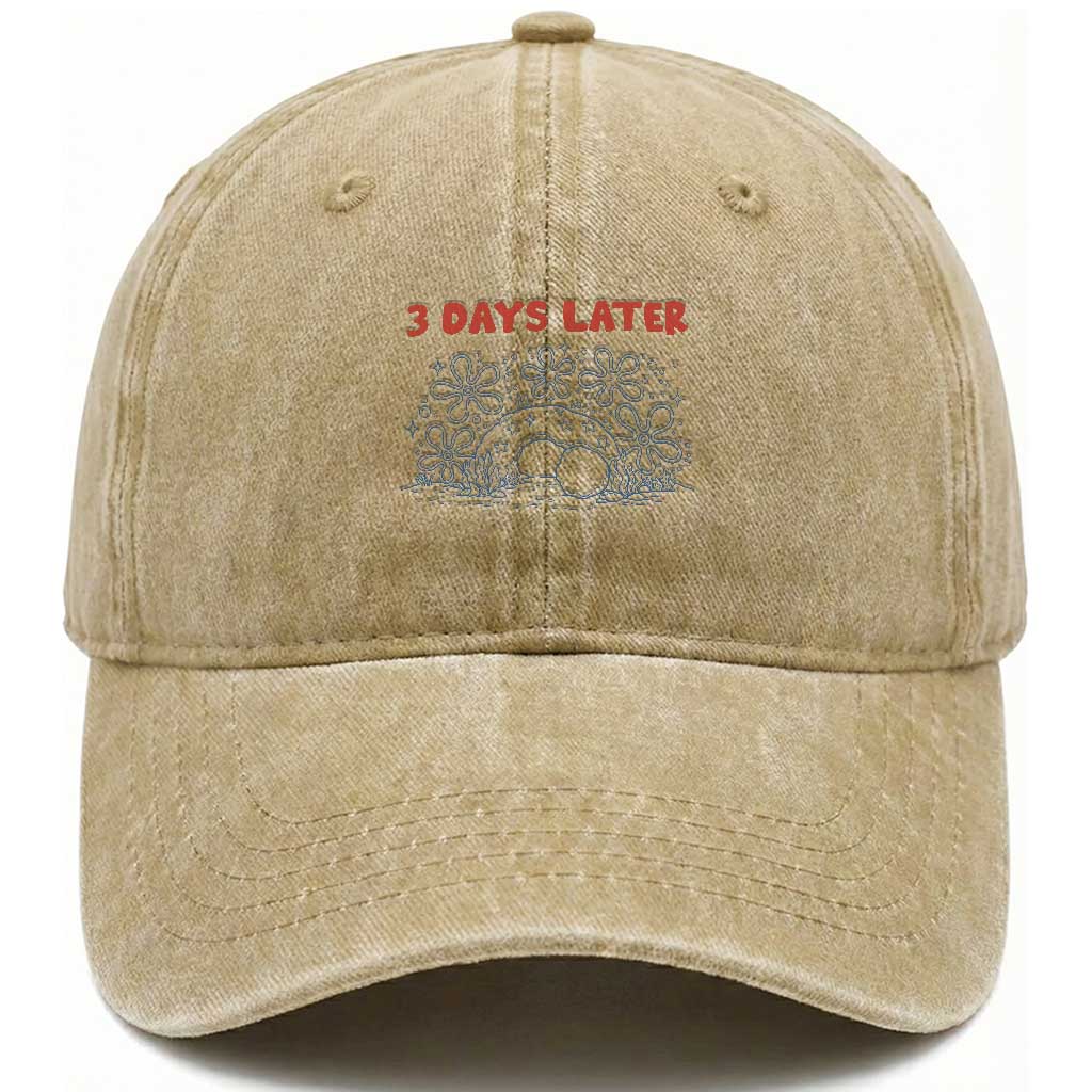 3 Days Later Washed Cotton Baseball Cap Funny Easter Jesus Christian Meme