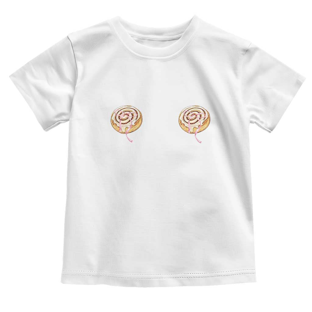 Funny Cinnamon Roll Toddler T Shirt Double Bakery Meme