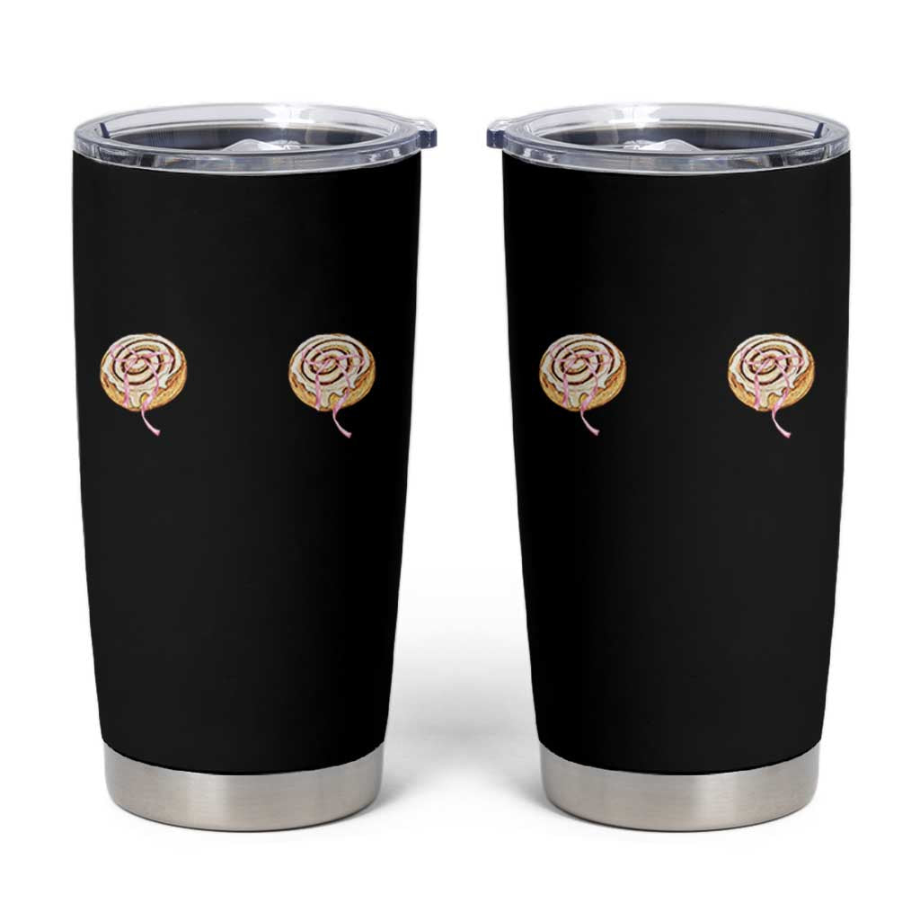 Funny Cinnamon Roll Tumbler Cup Double Bakery Meme