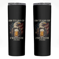 250 Years Of Freedom Skinny Tumbler Bald Eagle Drinking Beer American Flag