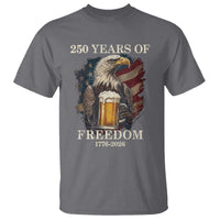 250 Years Of Freedom T Shirt Bald Eagle Drinking Beer American Flag