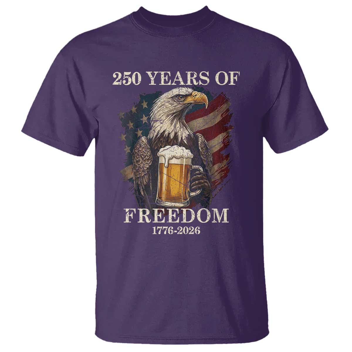 250 Years Of Freedom T Shirt Bald Eagle Drinking Beer American Flag