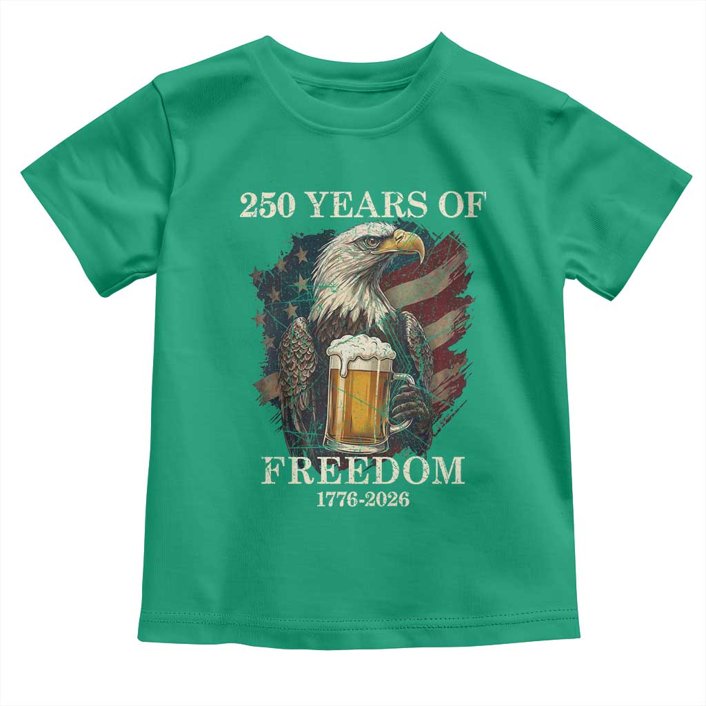250 Years Of Freedom Toddler T Shirt Bald Eagle Drinking Beer American Flag
