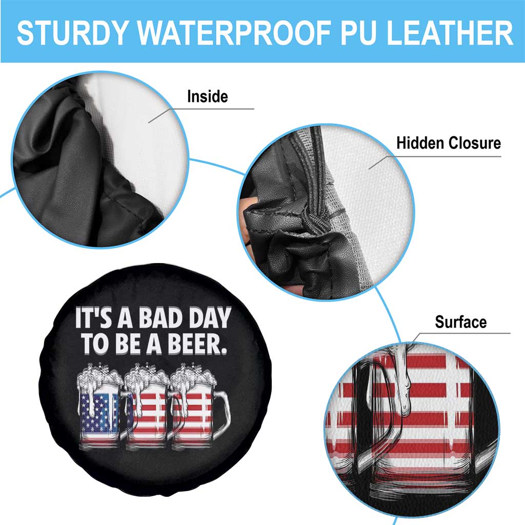 Beer American Flag 4th of July Spare Tire Cover Bad Day to Be A Beer