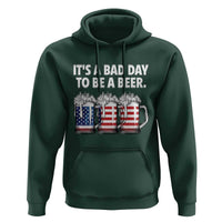 Beer American Flag 4th of July Hoodie Bad Day to Be A Beer