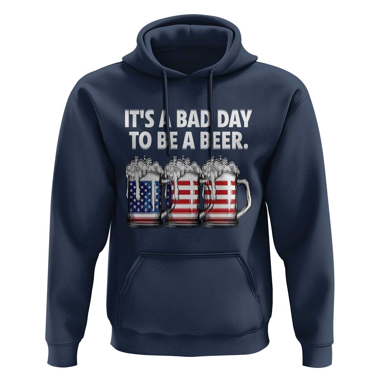 Beer American Flag 4th of July Hoodie Bad Day to Be A Beer