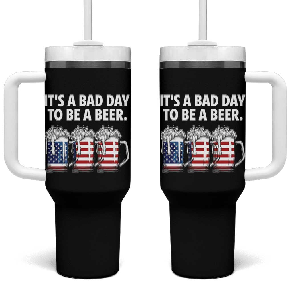 Beer American Flag 4th of July Tumbler With Handle Bad Day to Be A Beer