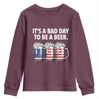 Beer American Flag 4th of July Youth Sweatshirt Bad Day to Be A Beer