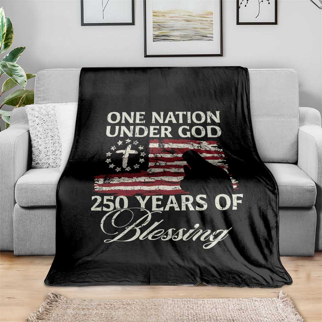 250th Anniversary USA Throw Blanket One Nation Under God 250 Years Of Blessing