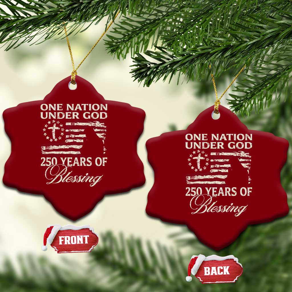 250th Anniversary USA Ceramic Ornament One Nation Under God 250 Years Of Blessing