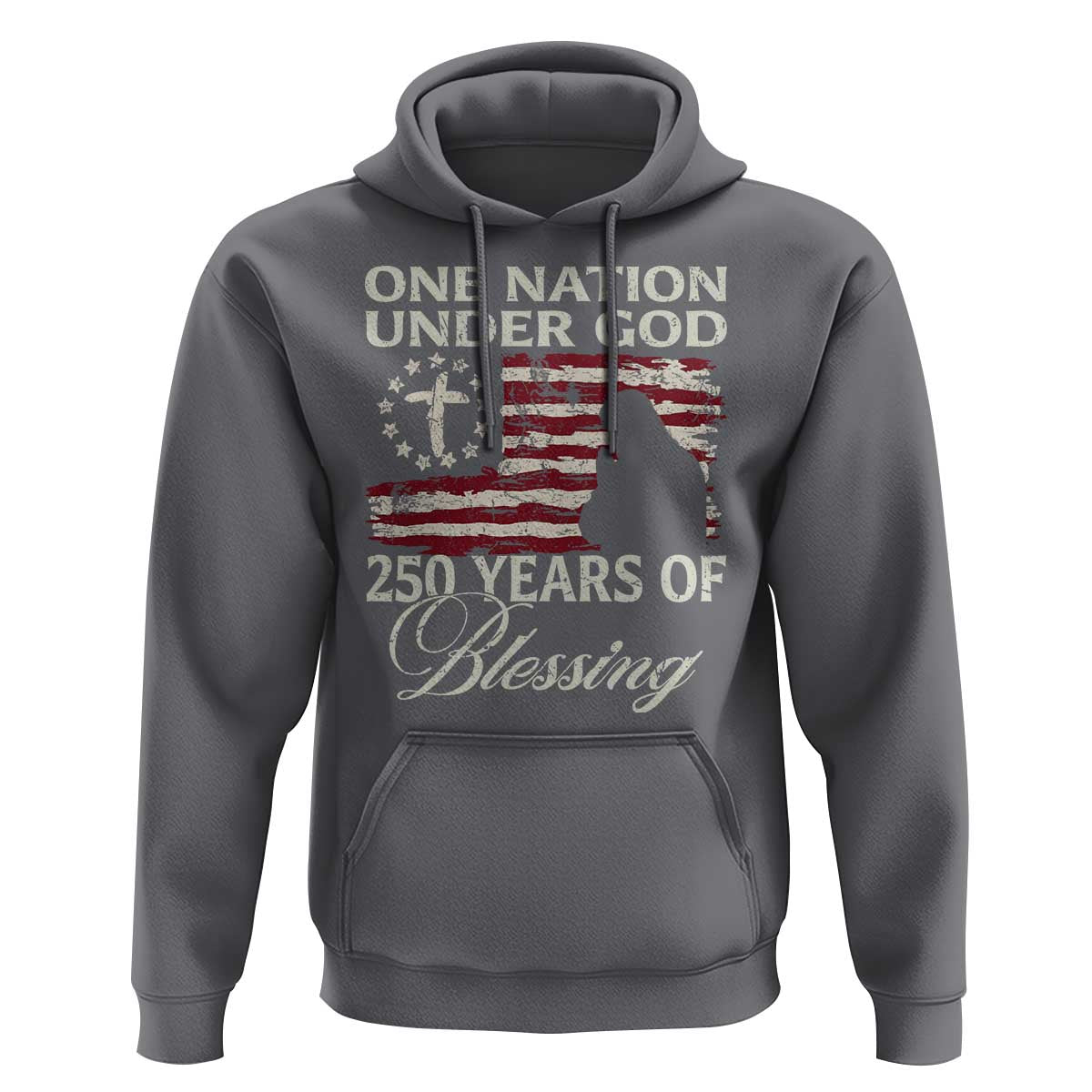 250th Anniversary USA Hoodie One Nation Under God 250 Years Of Blessing