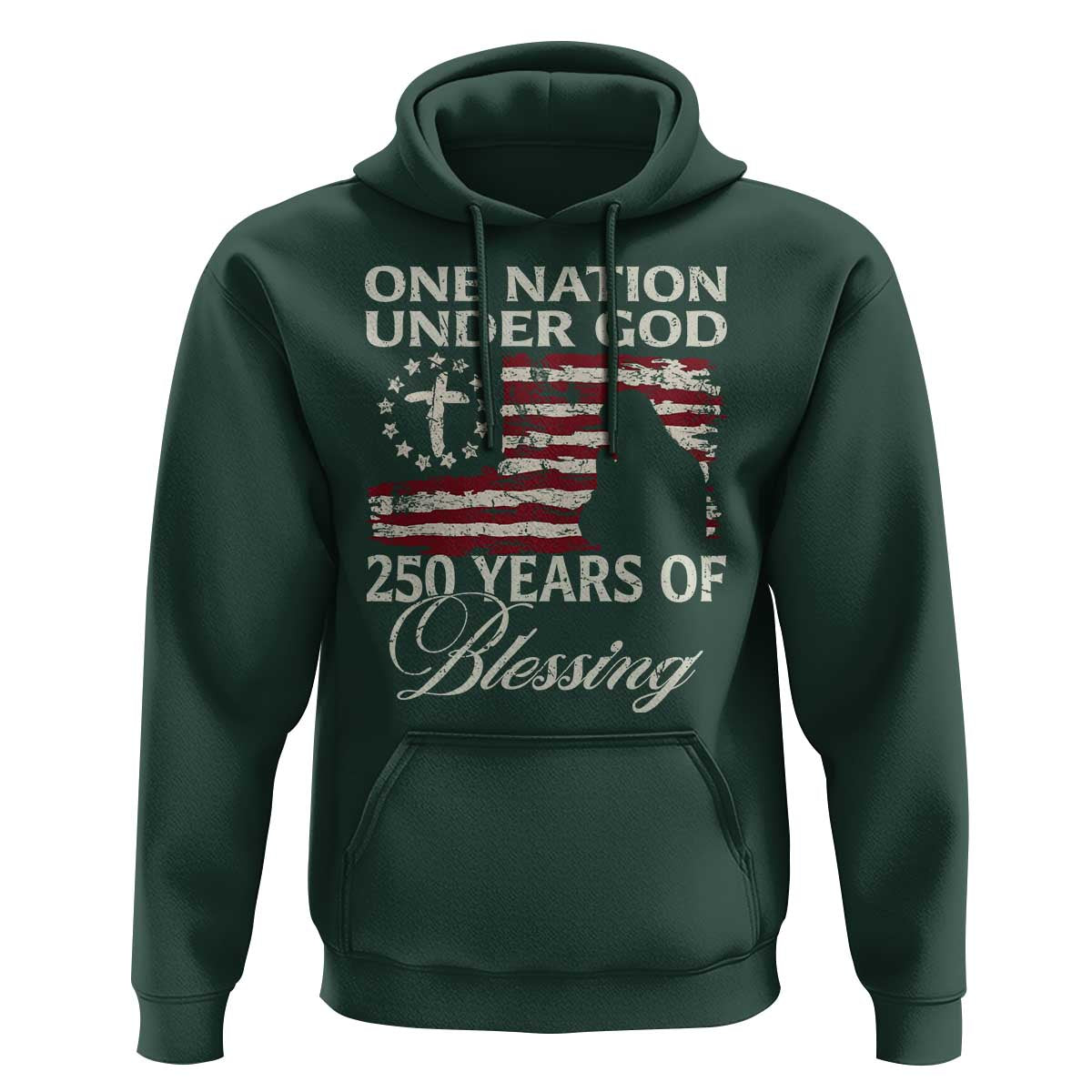 250th Anniversary USA Hoodie One Nation Under God 250 Years Of Blessing