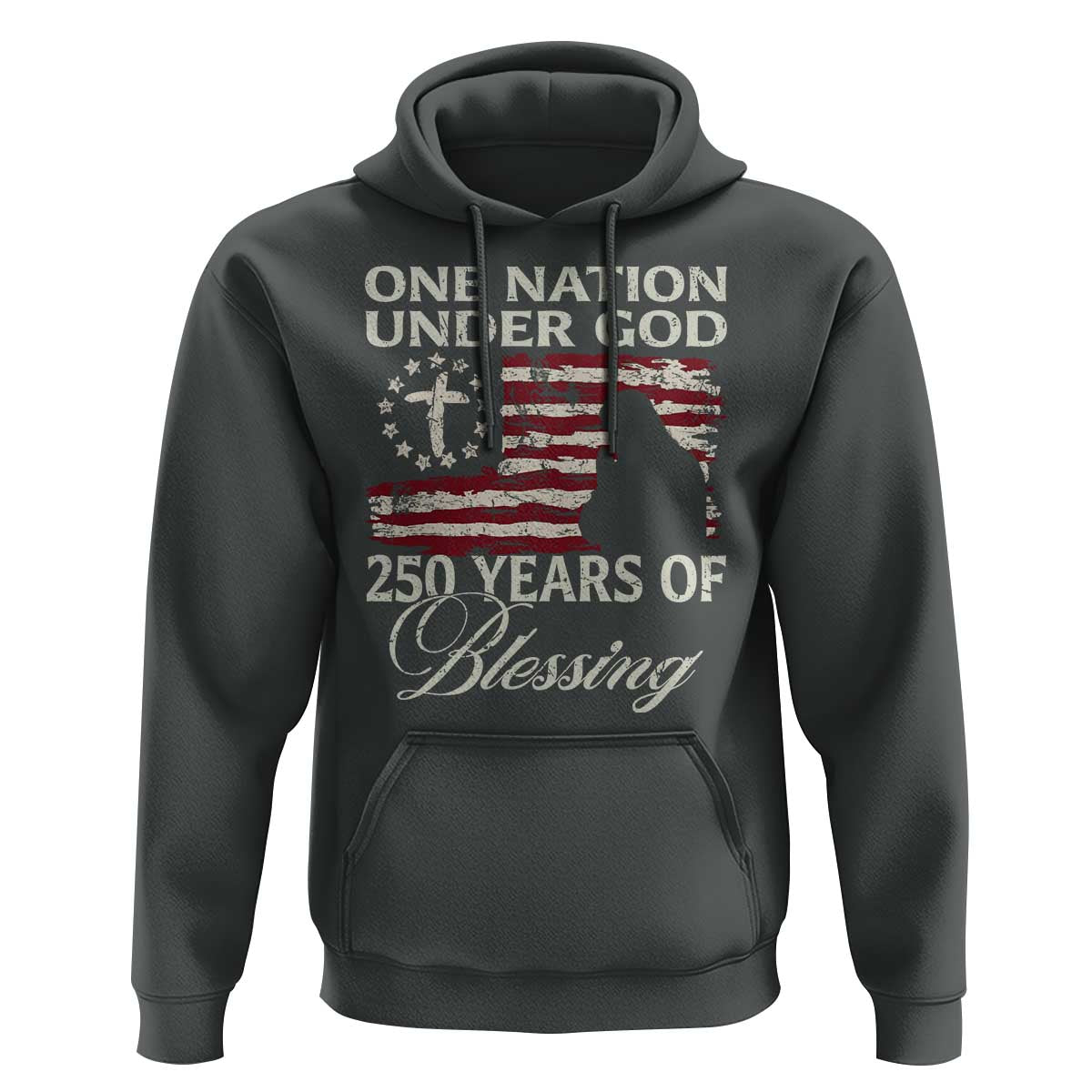 250th Anniversary USA Hoodie One Nation Under God 250 Years Of Blessing