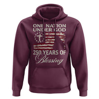250th Anniversary USA Hoodie One Nation Under God 250 Years Of Blessing