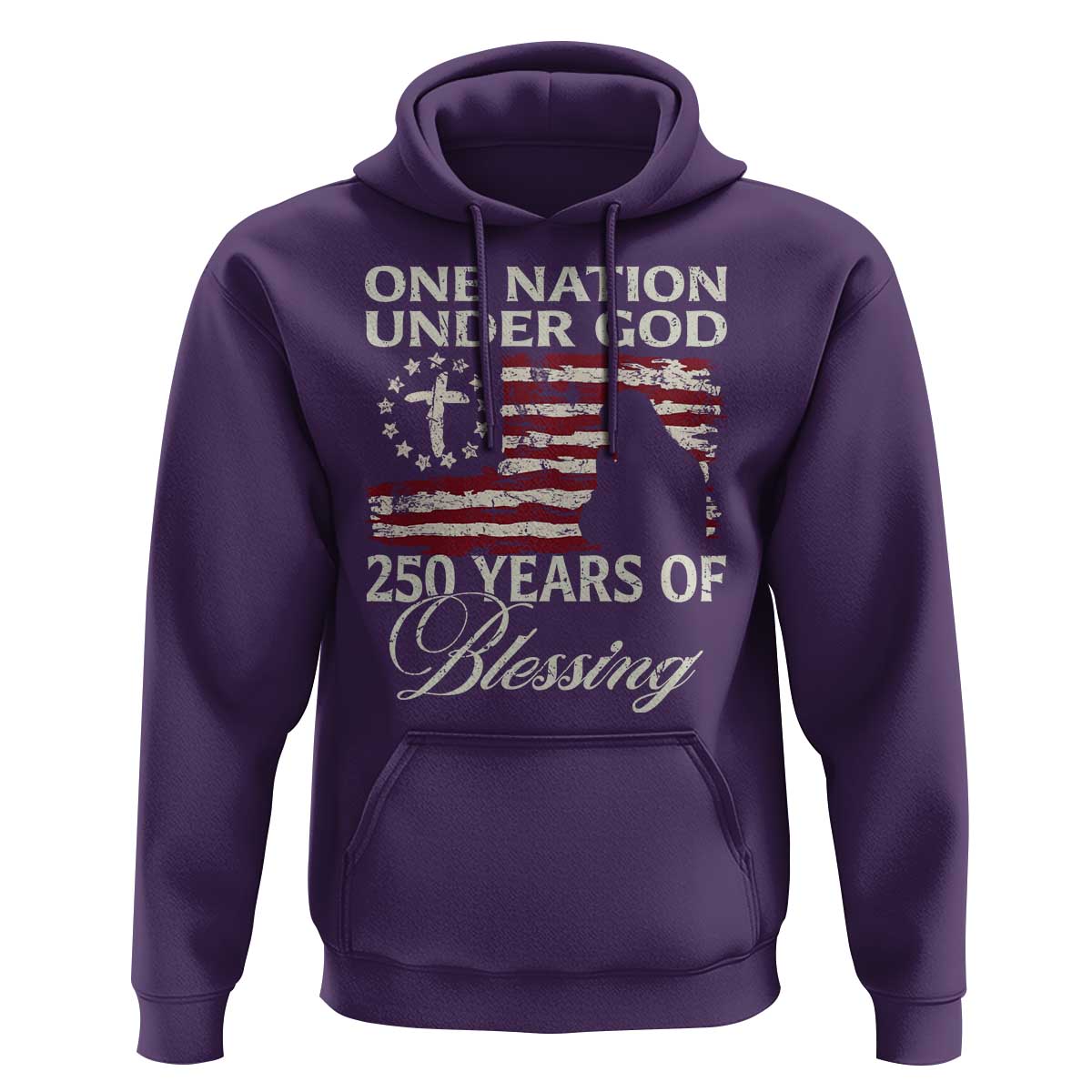 250th Anniversary USA Hoodie One Nation Under God 250 Years Of Blessing