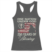 250th Anniversary USA Racerback Tank Top One Nation Under God 250 Years Of Blessing