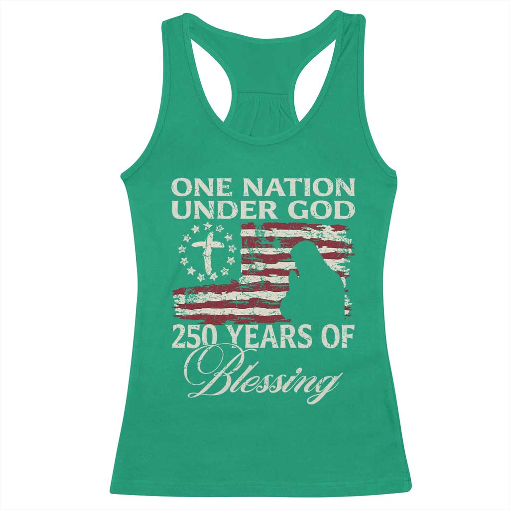250th Anniversary USA Racerback Tank Top One Nation Under God 250 Years Of Blessing