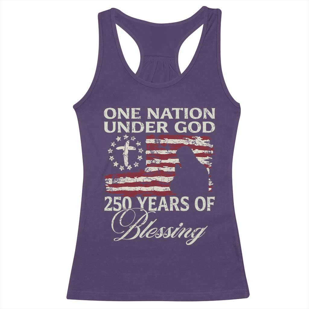 250th Anniversary USA Racerback Tank Top One Nation Under God 250 Years Of Blessing