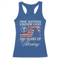 250th Anniversary USA Racerback Tank Top One Nation Under God 250 Years Of Blessing