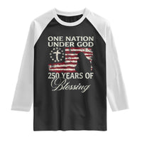 250th Anniversary USA Raglan Shirt One Nation Under God 250 Years Of Blessing