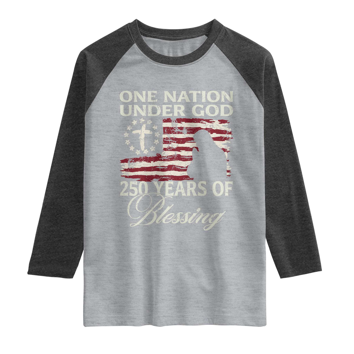 250th Anniversary USA Raglan Shirt One Nation Under God 250 Years Of Blessing