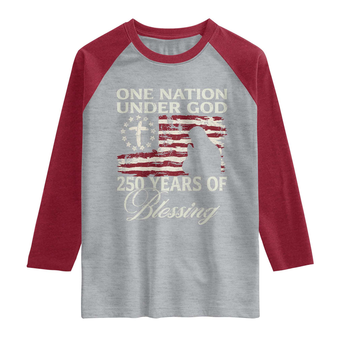 250th Anniversary USA Raglan Shirt One Nation Under God 250 Years Of Blessing