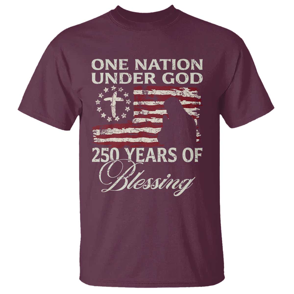 250th Anniversary USA T Shirt One Nation Under God 250 Years Of Blessing