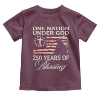 250th Anniversary USA Toddler T Shirt One Nation Under God 250 Years Of Blessing