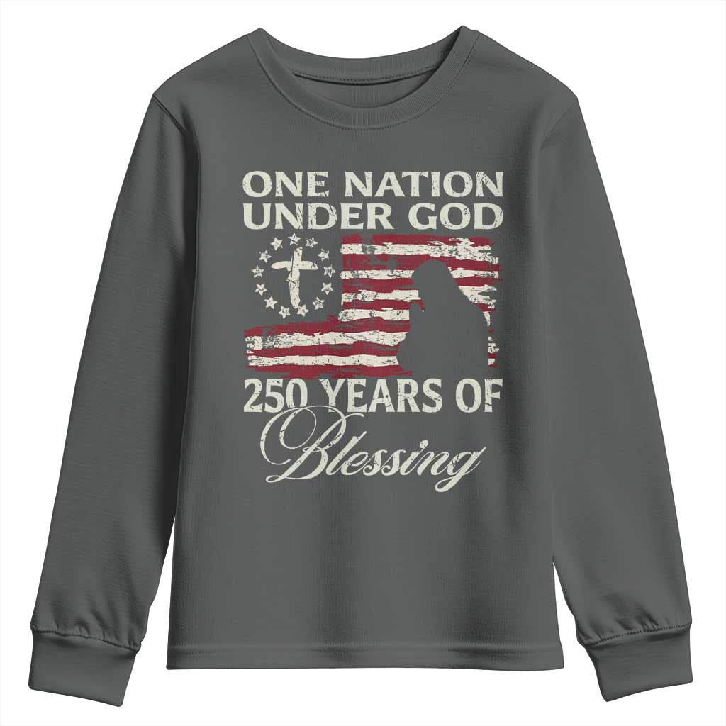 250th Anniversary USA Youth Sweatshirt One Nation Under God 250 Years Of Blessing