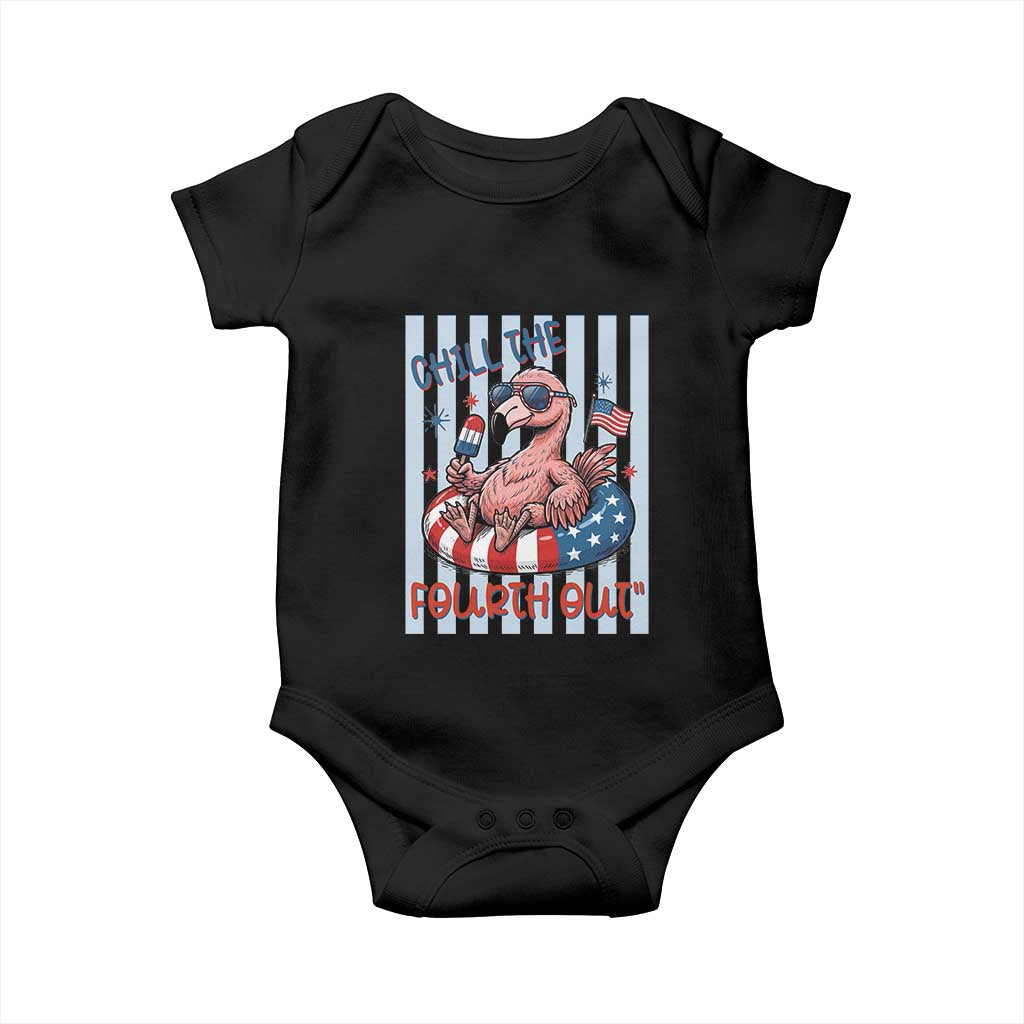 Chill The Fourth Out Baby Onesie Flamerica Flamingo 4th Of July