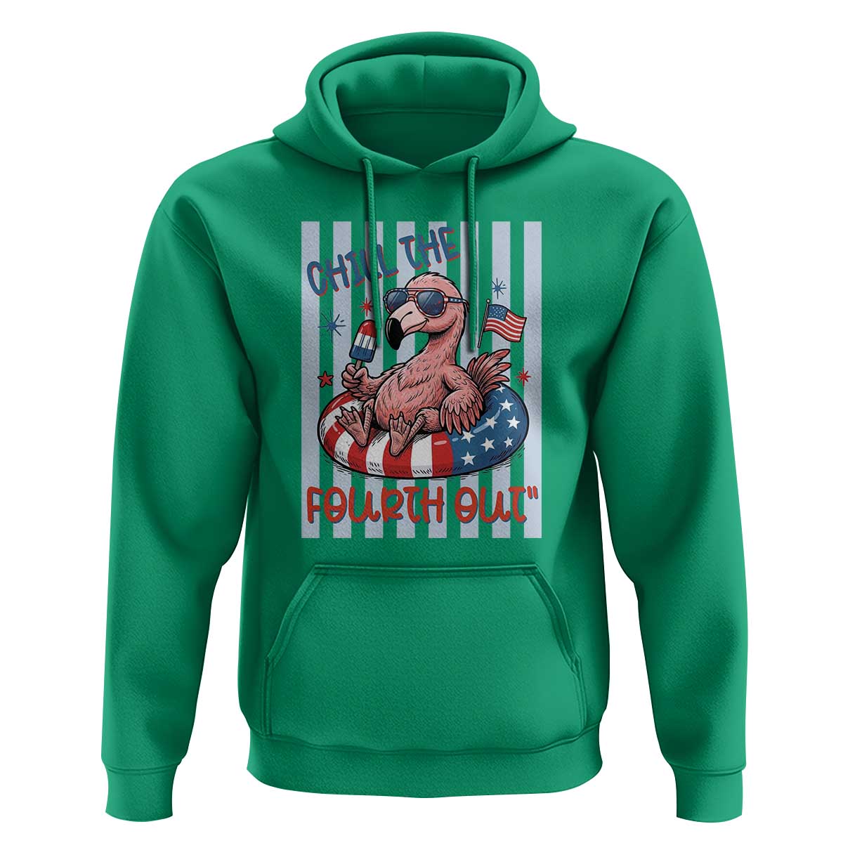Chill The Fourth Out Hoodie Flamerica Flamingo 4th Of July