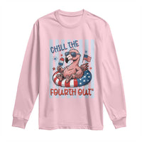 Chill The Fourth Out Long Sleeve Shirt Flamerica Flamingo 4th Of July