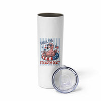 Chill The Fourth Out Skinny Tumbler Flamerica Flamingo 4th Of July