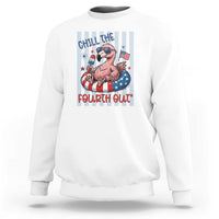 Chill The Fourth Out Sweatshirt Flamerica Flamingo 4th Of July