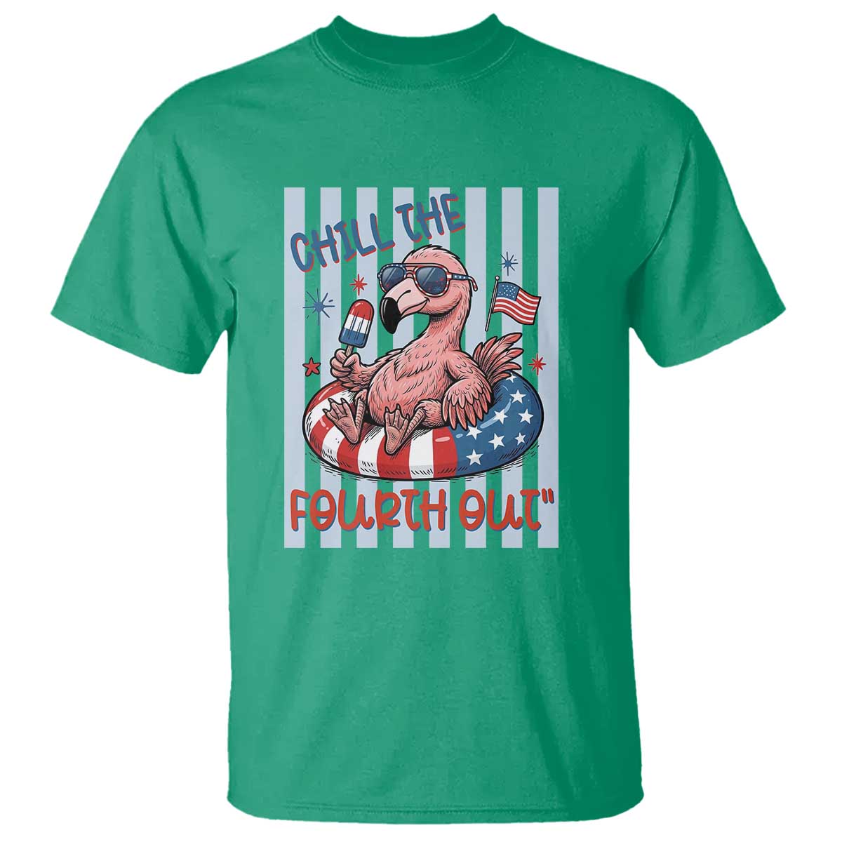 Chill The Fourth Out T Shirt Flamerica Flamingo 4th Of July