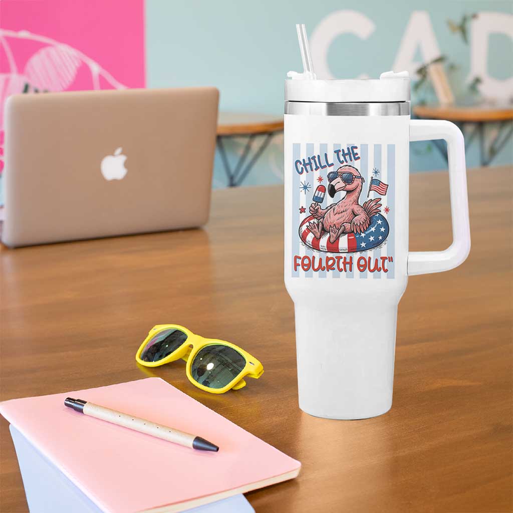 Chill The Fourth Out Tumbler With Handle Flamerica Flamingo 4th Of July