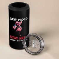 250 Years Anniversary 4 in 1 Can Cooler Tumbler Flamingo 4Th Of July Patriotic USA Independence Flamerica