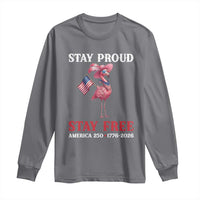 250 Years Anniversary Long Sleeve Shirt Flamingo 4Th Of July Patriotic USA Independence Flamerica