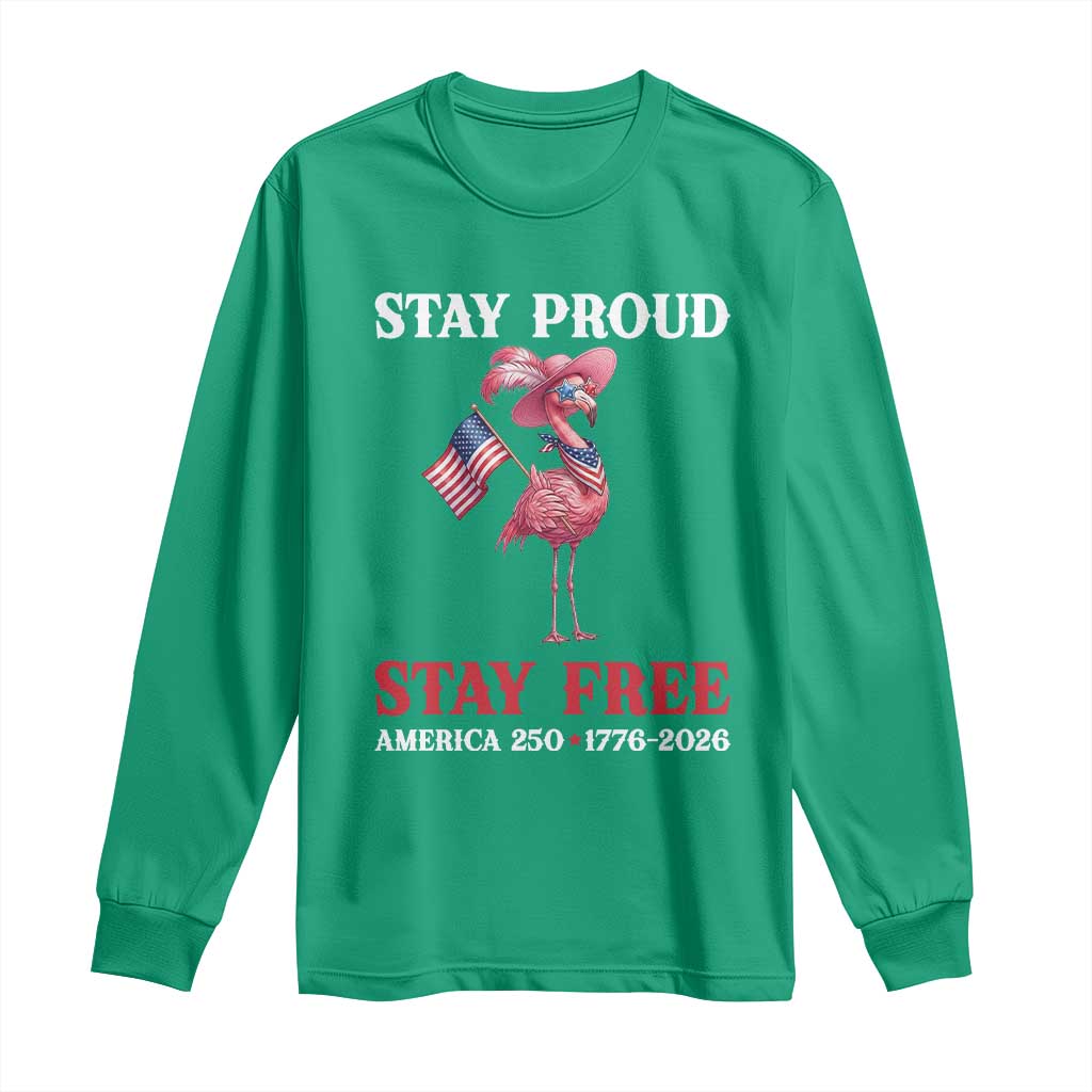 250 Years Anniversary Long Sleeve Shirt Flamingo 4Th Of July Patriotic USA Independence Flamerica