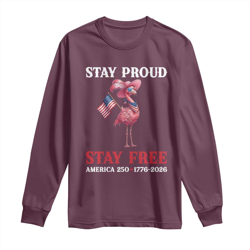 250 Years Anniversary Long Sleeve Shirt Flamingo 4Th Of July Patriotic USA Independence Flamerica