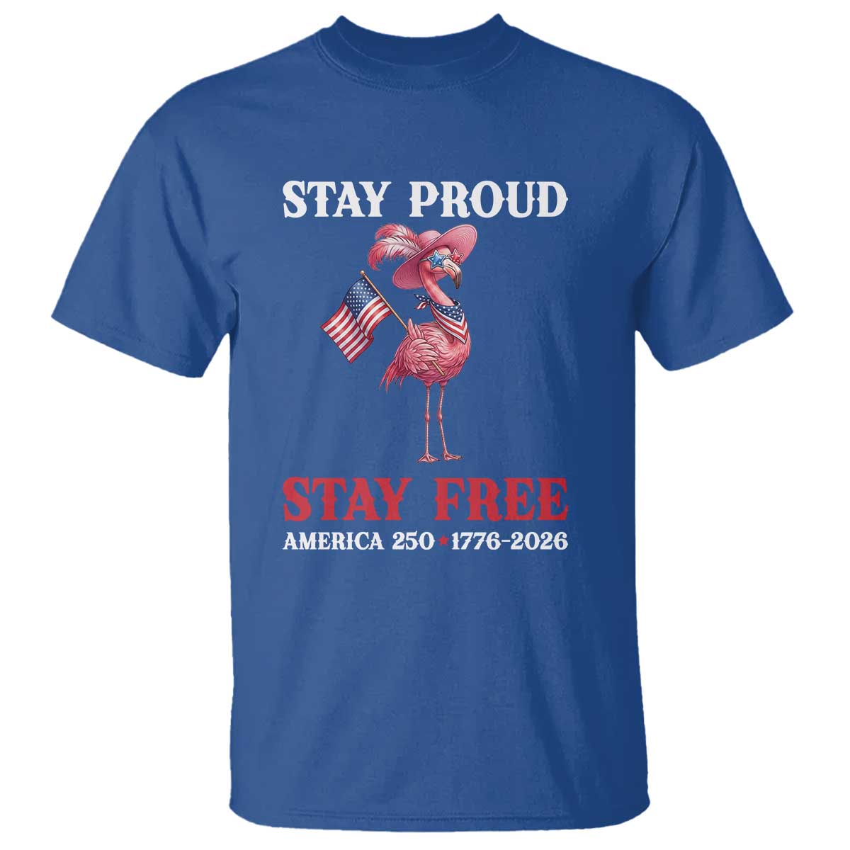 250 Years Anniversary T Shirt Flamingo 4Th Of July Patriotic USA Independence Flamerica