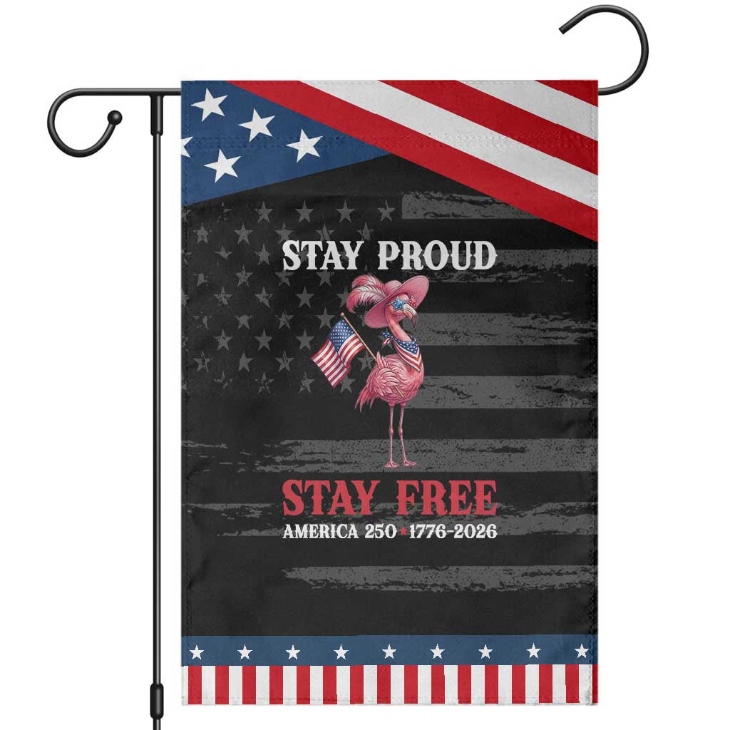 250 Years Anniversary Patriotic Garden Flag Flamingo 4Th Of July USA Independence Flamerica