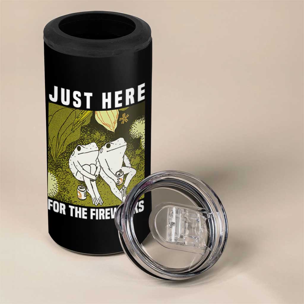 Funny Frog 4th of July 4 in 1 Can Cooler Tumbler Just Here For The Fireworks