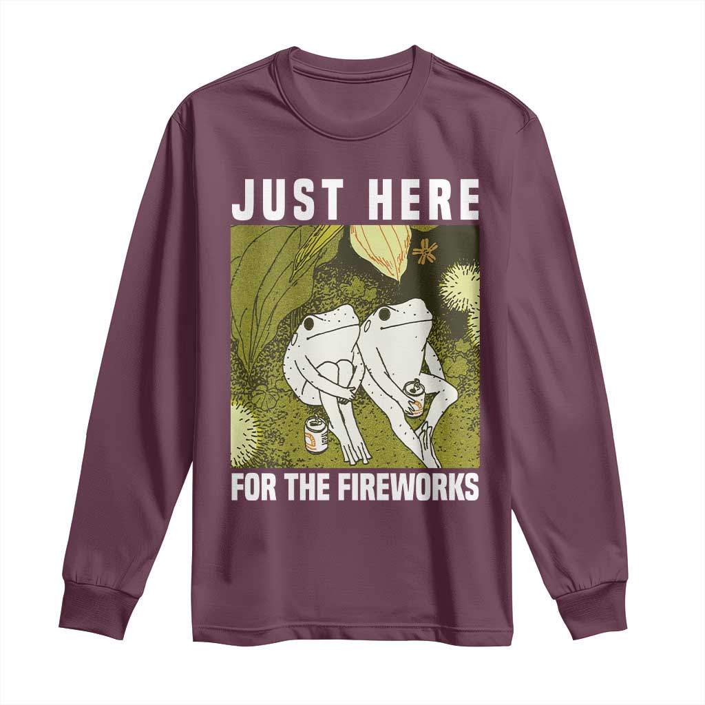 Funny Frog 4th of July Long Sleeve Shirt Just Here For The Fireworks - Wonder Print Shop