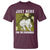 Funny Frog 4th of July T Shirt Just Here For The Fireworks - Wonder Print Shop
