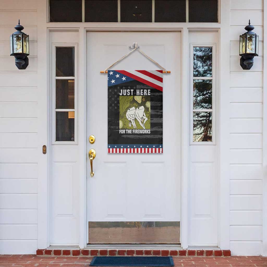 Funny Frog 4th of July Garden Flag Just Here For The Fireworks
