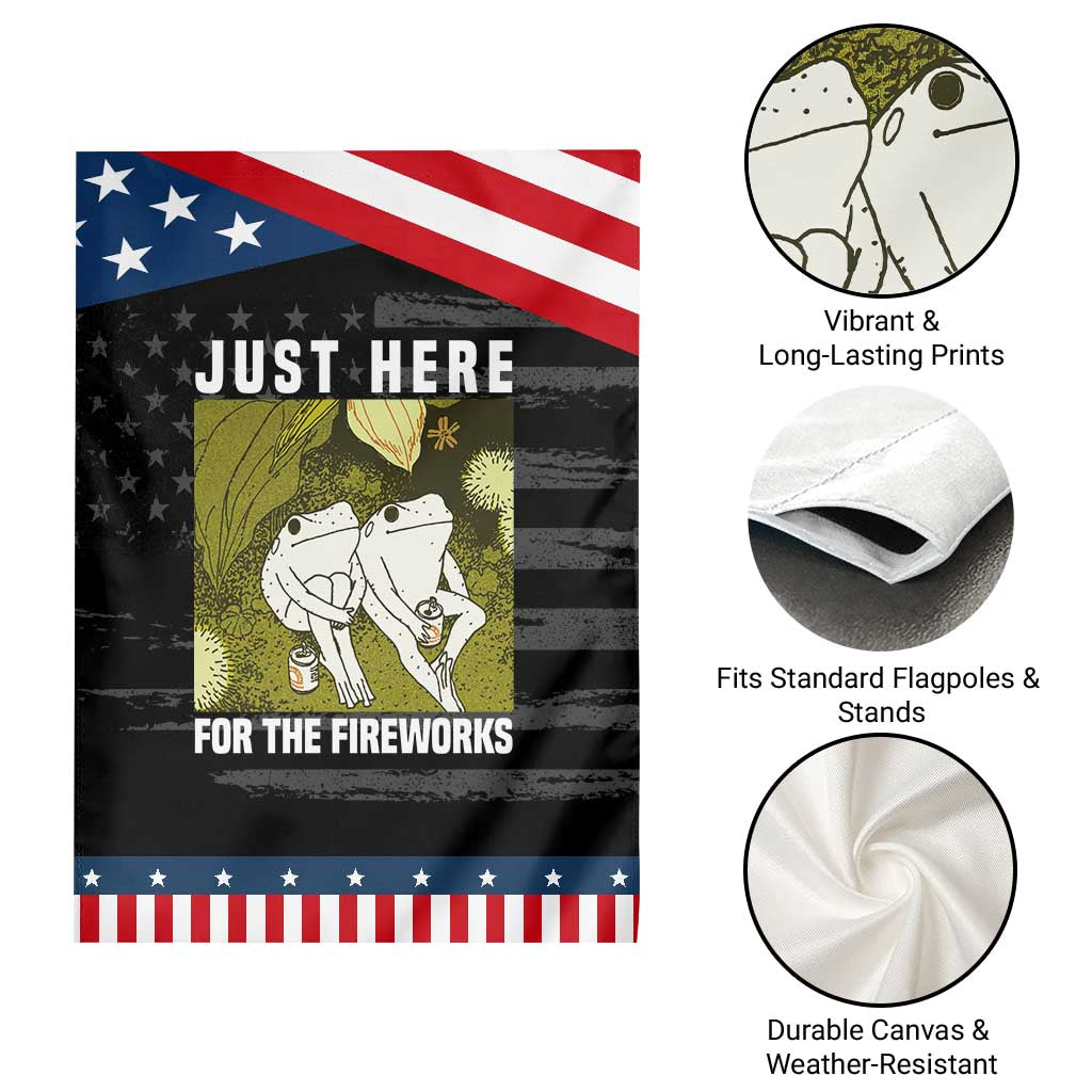 Funny Frog 4th of July Garden Flag Just Here For The Fireworks