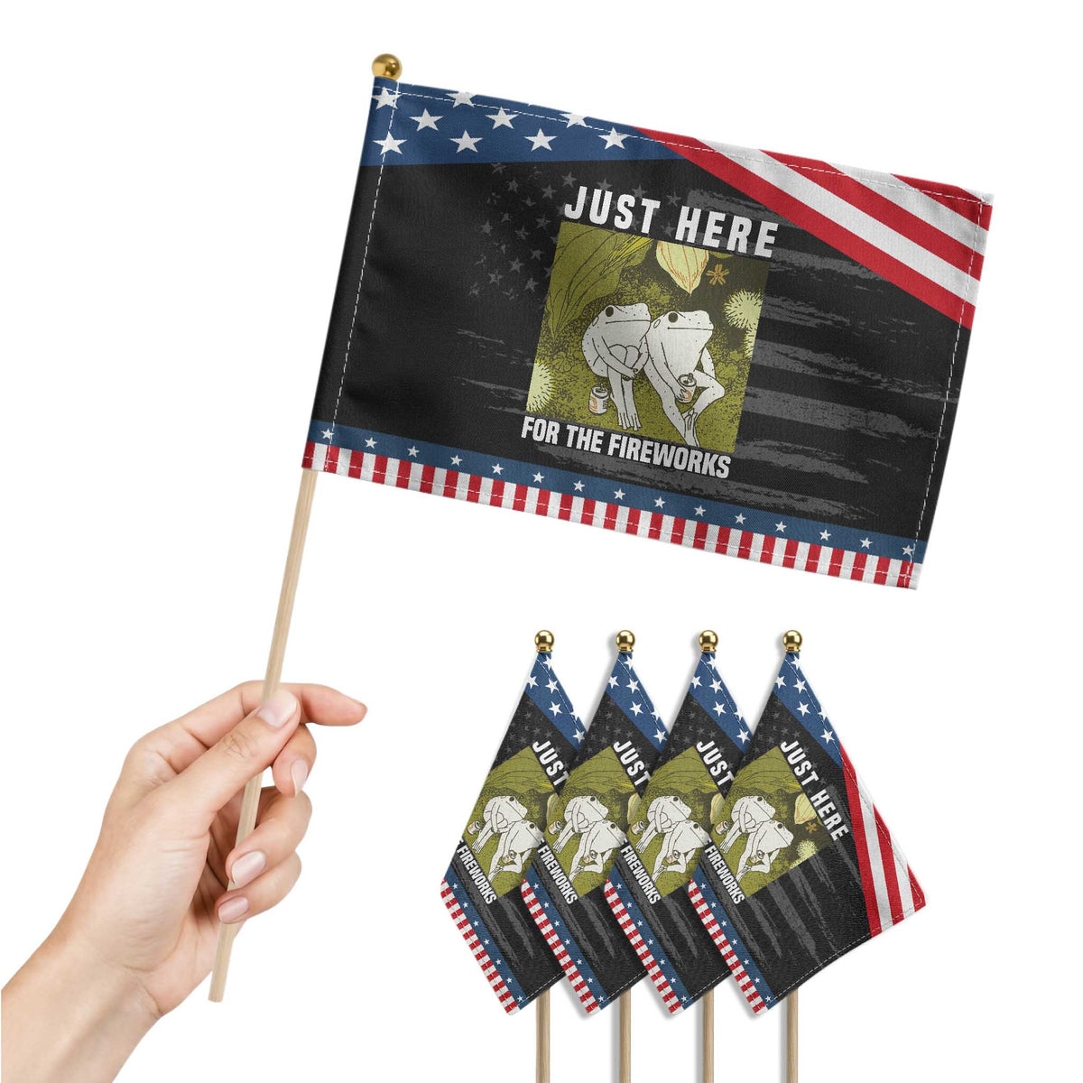Funny Frog 4th of July Patriotic Handheld Flag Just Here For The Fireworks