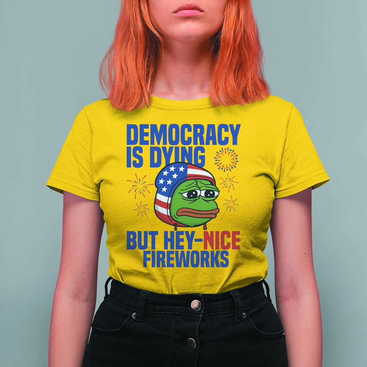Funny Frog Meme 4th of July T Shirt For Women 4th of Luly Democrary Is Dying But Hey Nice Fireworks - Wonder Print Shop